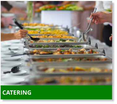 CATERING